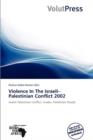Image for Violence in the Israeli-Palestinian Conflict 2002