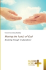 Image for Moving the hands of God