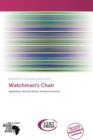 Image for Watchman&#39;s Chair