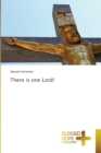 Image for There is one Lord!