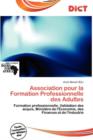 Image for Association Pour La Formation Professionnelle Des Adultes
