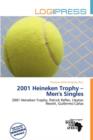 Image for 2001 Heineken Trophy - Men&#39;s Singles