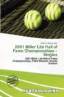 Image for 2001 Miller Lite Hall of Fame Championships - Singles
