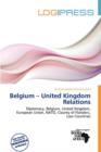 Image for Belgium - United Kingdom Relations