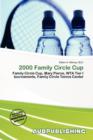 Image for 2000 Family Circle Cup