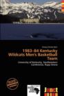 Image for 1983-84 Kentucky Wildcats Men&#39;s Basketball Team