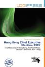 Image for Hong Kong Chief Executive Election, 2007