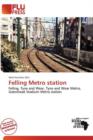 Image for Felling Metro Station