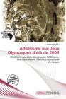 Image for Athl Tisme Aux Jeux Olympiques D&#39; T de 2008