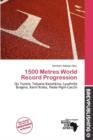 Image for 1500 Metres World Record Progression