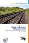 Image for History of Acton, Massachusetts