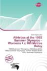 Image for Athletics at the 1992 Summer Olympics - Women&#39;s 4 s 100 Metres Relay
