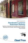 Image for Barabanki-Lucknow Suburban Railway