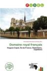 Image for Domaine Royal Fran Ais
