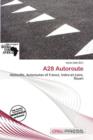 Image for A28 Autoroute