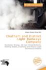 Image for Chatham and District Light Railways Company