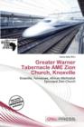 Image for Greater Warner Tabernacle AME Zion Church, Knoxville