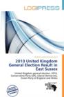 Image for 2010 United Kingdom General Election Result in East Sussex