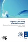Image for Fond Du Lac River (Saskatchewan)