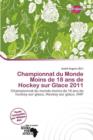 Image for Championnat Du Monde Moins de 18 ANS de Hockey Sur Glace 2011