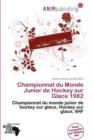 Image for Championnat Du Monde Junior de Hockey Sur Glace 1982