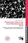 Image for Hockey Sur Glace Aux Jeux Olympiques de 2010