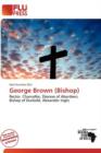 Image for George Brown (Bishop)
