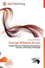 Image for George Williams Brown