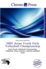 Image for 2005 Asian Youth Girls Volleyball Championship