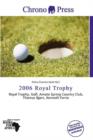 Image for 2006 Royal Trophy