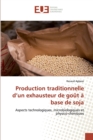 Image for Production traditionnelle d&#39;un exhausteur de gout a base de soja