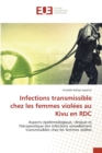 Image for Infections transmissible chez les femmes violees au Kivu en RDC