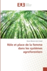 Image for Role et place de la femme dans les systemes agroforestiers