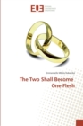 Image for The Two Shall Become One Flesh