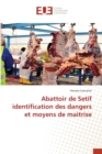 Image for Abattoir de Setif identification des dangers et moyens de maitrise