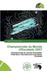 Image for Championnats Du Monde D&#39;Escalade 2007