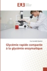 Image for Glycemie rapide comparee a la glycemie enzymatique
