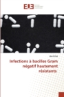 Image for Infections a bacilles Gram negatif hautement resistants