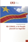 Image for RD CONGO, si le Peuple pouvait se regarder
