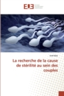 Image for La recherche de la cause de sterilite au sein des couples