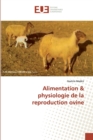 Image for Alimentation &amp; physiologie de la reproduction ovine