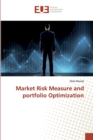 Image for Market Risk Measure and portfolio Optimization