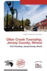 Image for Otter Creek Township, Jersey County, Illinois