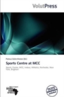 Image for Sports Centre at MCC