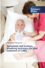 Image for Spirometer and butekyo breathing technique for post treatment of CABG