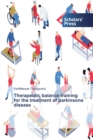 Image for Therapeutic balance training for the treatment of parkinsons disease