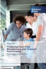 Image for Financing Cash Flow Management and Financial Performance.