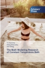 Image for The Math Modeling Research of Constant Temperature Bath