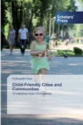 Image for Child-Friendly Cities and Communities