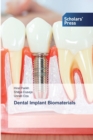 Image for Dental Implant Biomaterials